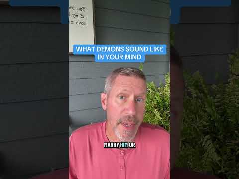WHAT DEMONS SOUND LIKE IN YOUR MIND