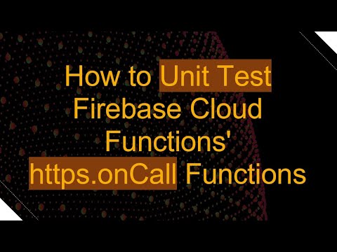 How to Unit Test Firebase Cloud Functions' https.onCall Functions