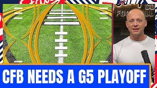 Radical CFP Proposal...Separate G5 Playoff? - Josh Pate Cut