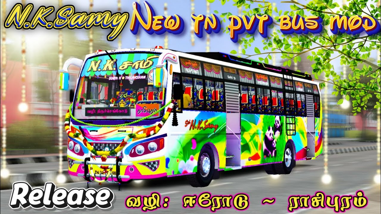🔥💥N.K.SAMY TN PVT BUS MOD FOR BUSSID RELEASE 💥🎉