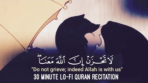 Surah Tauba 40 |La Tahzan Innallaha ma