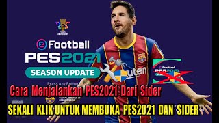 Cara Menjalankan PES2021 Dan Sider dengan Sekali Klik - Efootball PES2021 screenshot 5