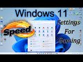 Make Windows 11 Faster Gaming - Make me Faster!