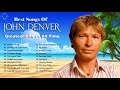 John Denver Greatest Hits New Album 2021 - John Denver Best Songs Playlist Of All Time