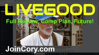 LIVEGOOD: Full Review, Compensation Plan, Products, Future
