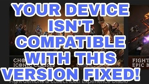 diablo immortal - your device isn