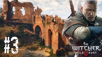 The Witcher 3: Wild Hunt - Playthrough Part 3: Nilfgaardian Garrison