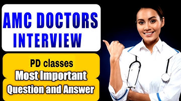 AMC Doctor interview questions and answers | Army medical officer | AMC Interview | PD Classes