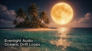 Lunar Island Drift - Oceanic Drift Loops  (1h 44m)