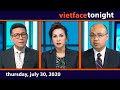 Vietface Tonight | Thursday, July 30, 2020