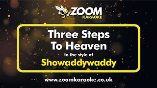 Showaddywaddy - Three Steps To Heaven (Talking Section Cut) (Karaoke Version) with Lyrics On Screen