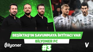 Beşiktaşın Savunma Dörtlüsüne Acilen Transfer Lazım Uğur Mustafa Onur Bilyoner Fc 