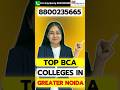 Top BCA Colleges in Greater Noida 2026 💻 Fees, Placements, Admission & Reality Check!