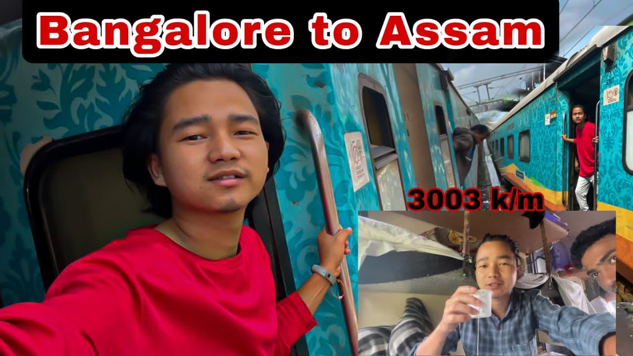 Bangalore to Assam 🚝 || 3 days || Agartala Humsafar express || 3003 km