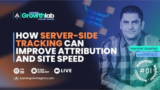 How Server-Side Tracking Can Improve Attribution and Site Speed, Hamlet Azarian