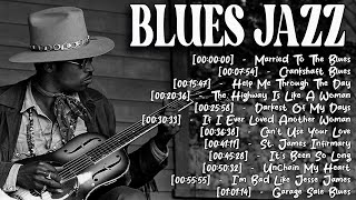 Blues Jazz MIX - The Best Electric Guitar Blues - Best Blues Jazz Album of All Time