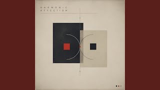HARMONIC AFFECTION