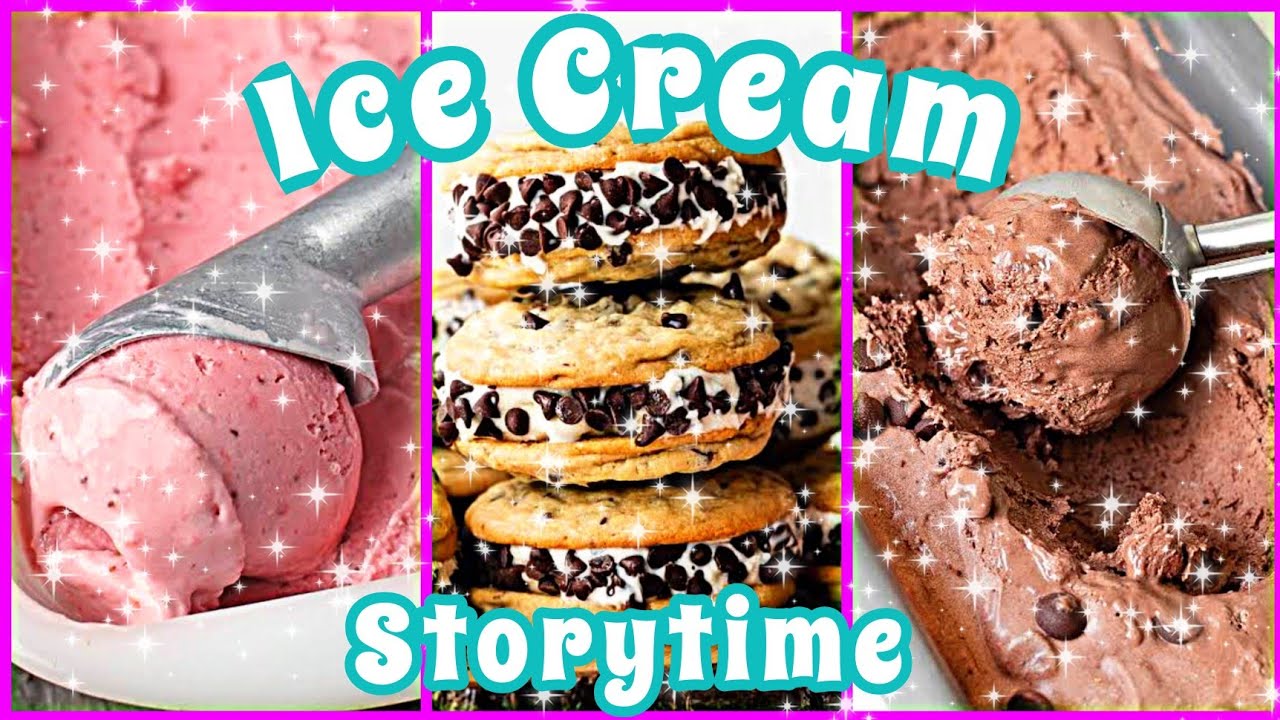 🌈 Ice Cream Storytime Recipe/ Jealous (Part 3/3) - YouTube