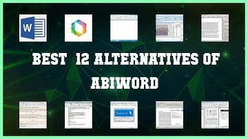 AbiWord | Top 12 Alternatives of AbiWord
