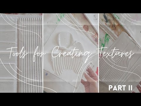 Tools to Create DIY Textured Art on Canvas PART II