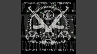 We Real (feat. Da Screenz, Know 1 & Shea Lew)
