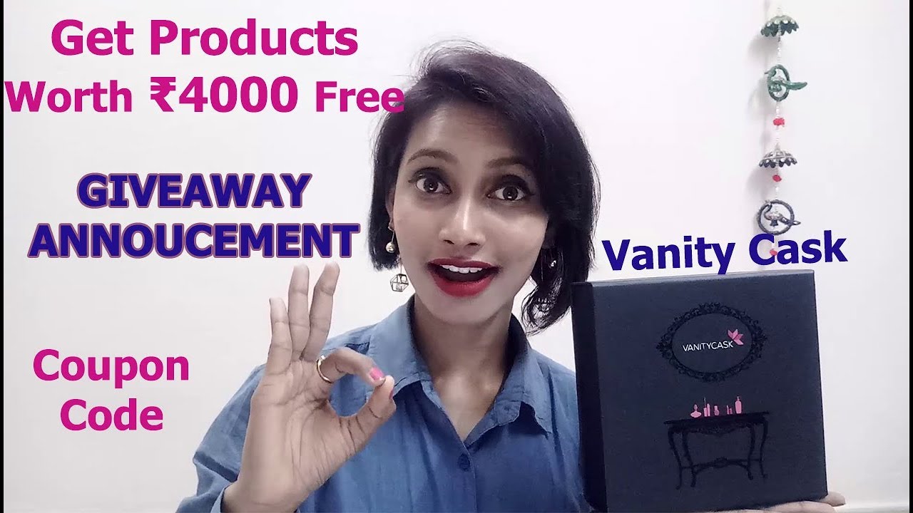 Vanity Cask March 2018 | Giveaway Announcement | Free Products | Coupon Code | SahiJeeth