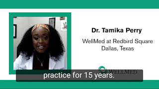 We are WellMed: Dr. Tamika Perry
