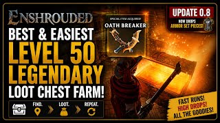 BEST Level 50 Legendary Loot Farm Fast & EASY! | Enshrouded 0.8