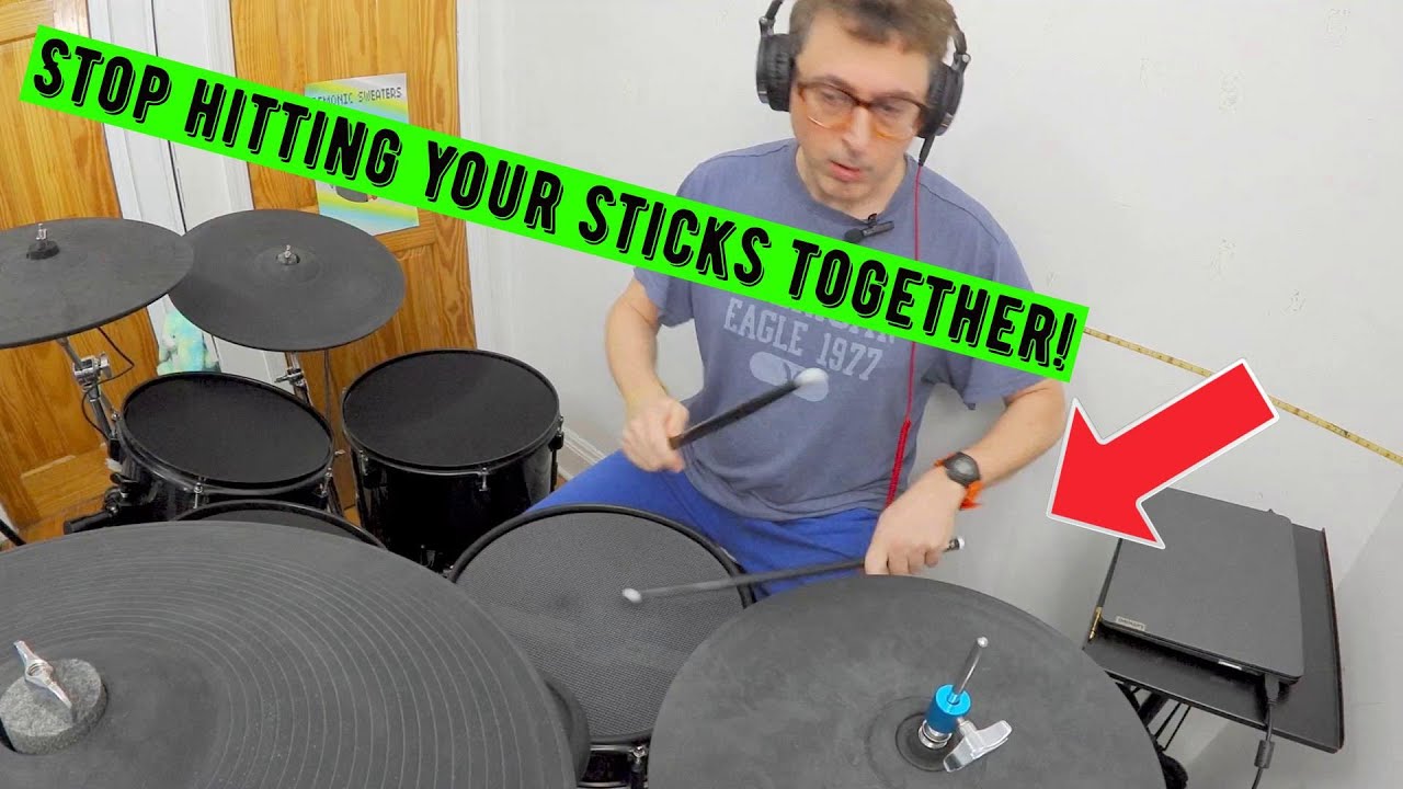 Watch How to stop hitting your sticks together when playing on the hi hat on YouTube Watch How to stop hitting your sticks together when playing on the hi hat on YouTube