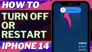 How to Turn Off or Restart iPhone 14