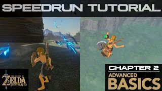 Breath of the Wild Speedrun Tutorial [Chapter 2 - Advanced Basics]