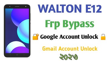 Walton E12 Google Account Remove | walton e12 frp bypass 2023