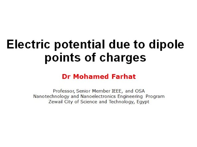 Lecture 4 (Part 3) Electric Potential due to Dipole Points of Charges