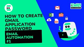 How to create Gmail application password ? Email Automation #1 ｜ EMILY.RPA Academy #AI #SOFTWARE screenshot 3