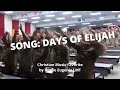 Song: Days of Elijah as sung by the US Marines