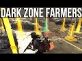 The Division 2 | Dark Zone Farmers!