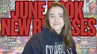 June 2026 New Book Releases!! || No buy June??? (I know I've said this before) || Anticipated Books