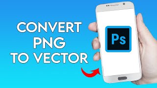 How to Convert a PNG To Vector in Photoshop Quick and Easy Tutorial