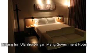 Jinjiang Inn Ulanhot Xingan Meng Government Hotel