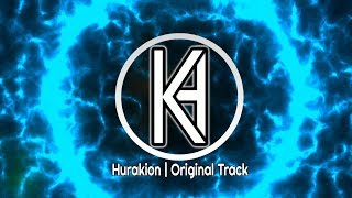 Hurakion - Oblivion [Original Track]