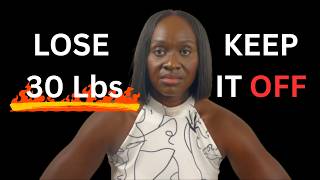 Lose 30 Pounds and Keep It Off | A Holistic Nutritionist's Step-by-Step Protocol