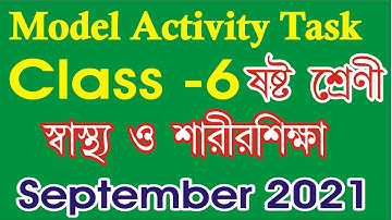 class 6 sastho o Sarisikha model activity task class 6 health and physical education model activity