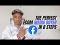 How To Hire The Perfect Media Buyer In 8 Steps (Outsourcing Ecom Fb Ads)