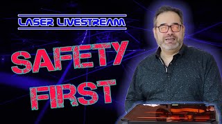 Basic Laser Safety - Laser Livestream 32
