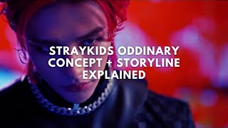 STRAYKIDS ODDINARY Concept + Storyline explained