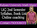 Kalyani University UG 2nd Semester Math Major Syllabus 2025/NEP Syllabus/Book List &amp; Online Tuition