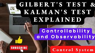 Gilbert's test and Kalman's test to check Controllability and Observability