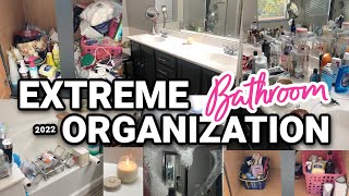 EXTREME Bathroom Organization. Declutter and Organize. Real Life Mess
