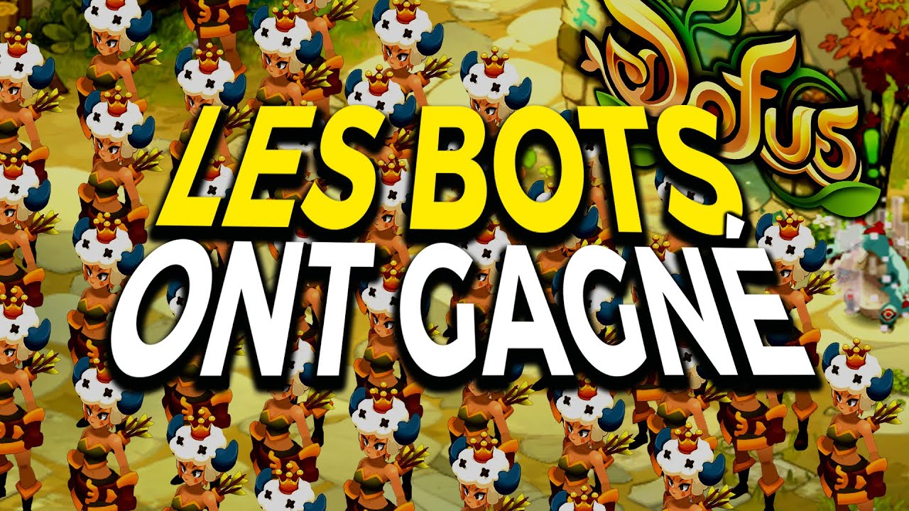 Ce BOT a tué le KAMAS sur DOFUS (La FIN du PVP)