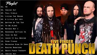 Five Finger Death Punch Greatest Hits || The Best Songs Of Five Finger Death Punch 2021